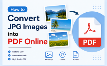 How to Convert JPG Images Into PDF Online