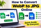 How to Convert WebP to JPG Online